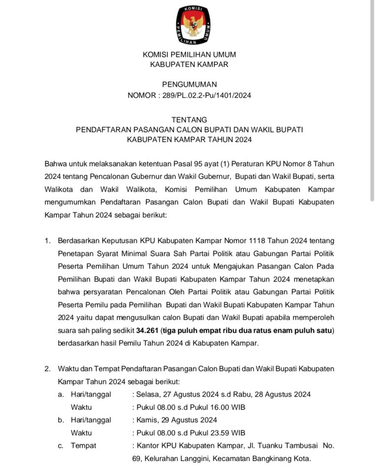 Pengumuman KPU Kampar Terkait Pendaftaran Pasangan Calon Bupati dan Wakil Bupati Kampar Tahun 2024