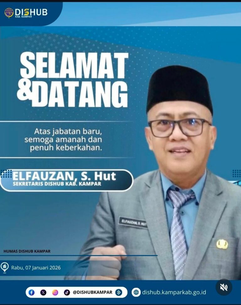 Dishub Kampar Sampaikan Ucapan Selamat Atas Pelantikan Elfauzan Sebagai Sekretaris